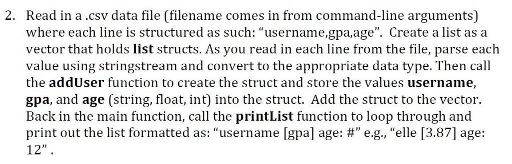 C++ Problem: 2. Read in a csv data file (filename comes in