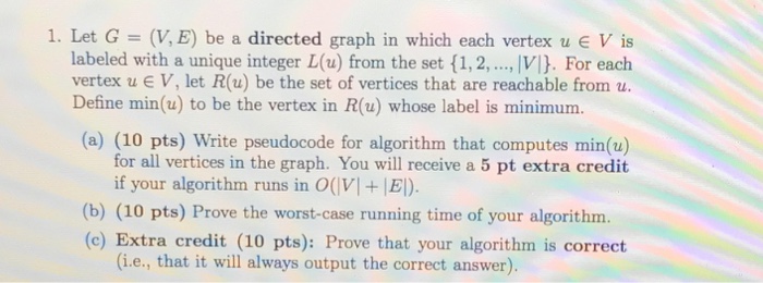  I. Let G = (V,E) be a directed graph in which