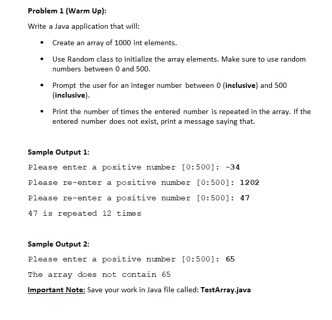 i need help with this in java please Problem 1 (Warm Up):