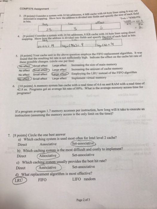  Please answer number 6 Consider a system with 32 bit addresses,
