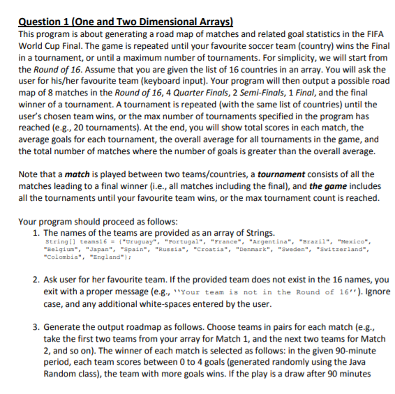  Create a java program uestion 1 (One and Two Dimensional Arra