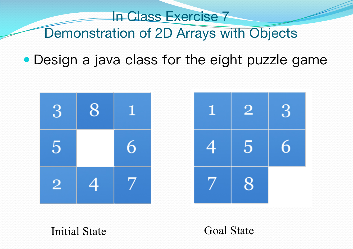 Please write all steps as a comment and use java. In Class