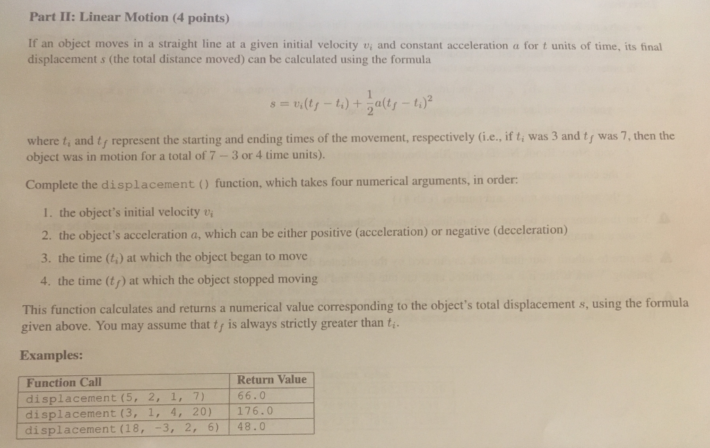 Part II: Linear Motion (4 points) If an object moves in