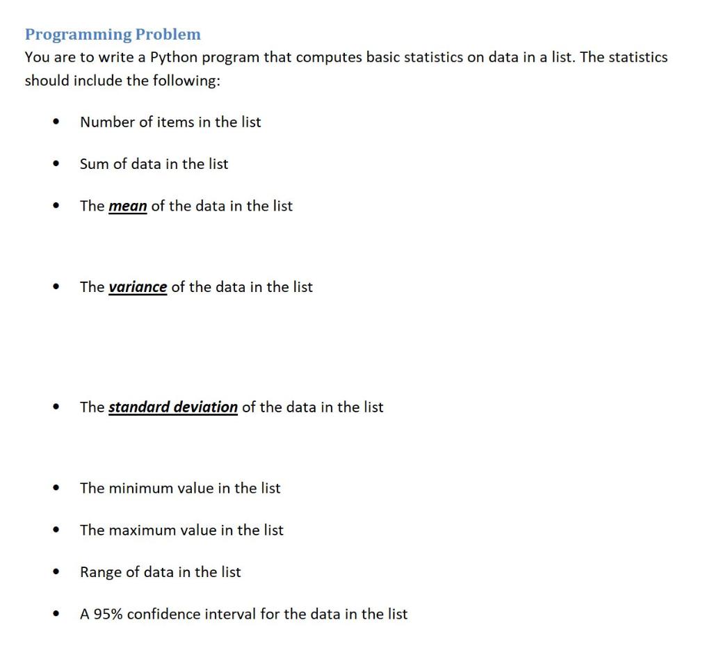 Programming Problem You are to write a Python program that computes