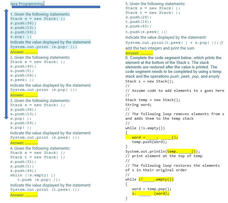  Java Programming: Please answer all the questions. Thank you in advance.