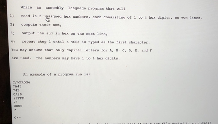  Write an assembly language program that will 1) read in2 uigned