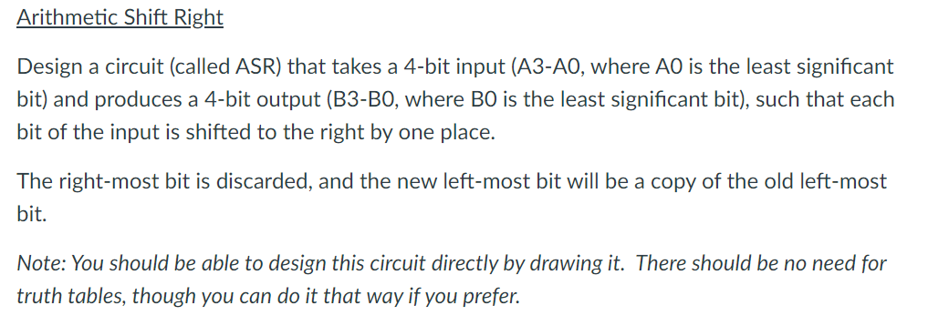 Design a circuit (called ASL) that takes a 4-bit input (A3-A0, where