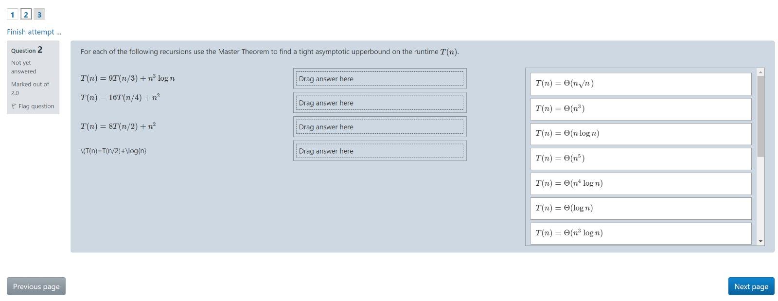 1 2 3 Finish attempt .... Question 2 For each of