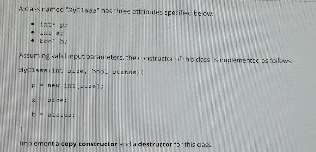 C++ A class named "MyClass" has three attributes specified below: . int+