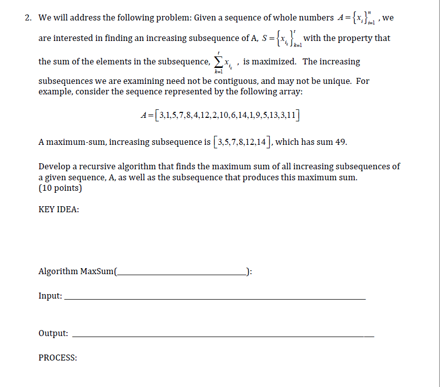 Please write full step we 2. We will address the following problem: