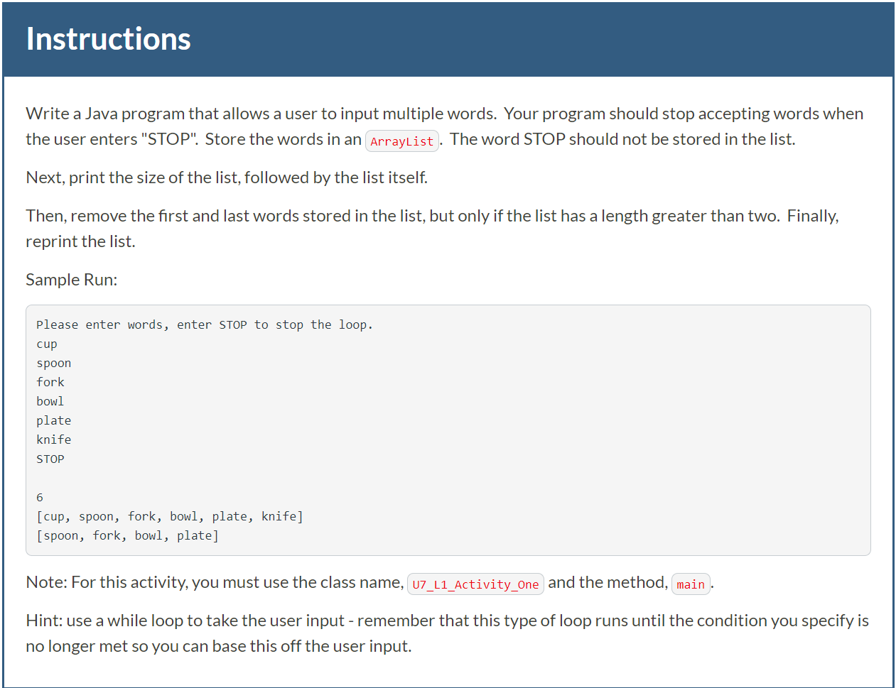 I kept getting a failure message in this Java coding activity. Please