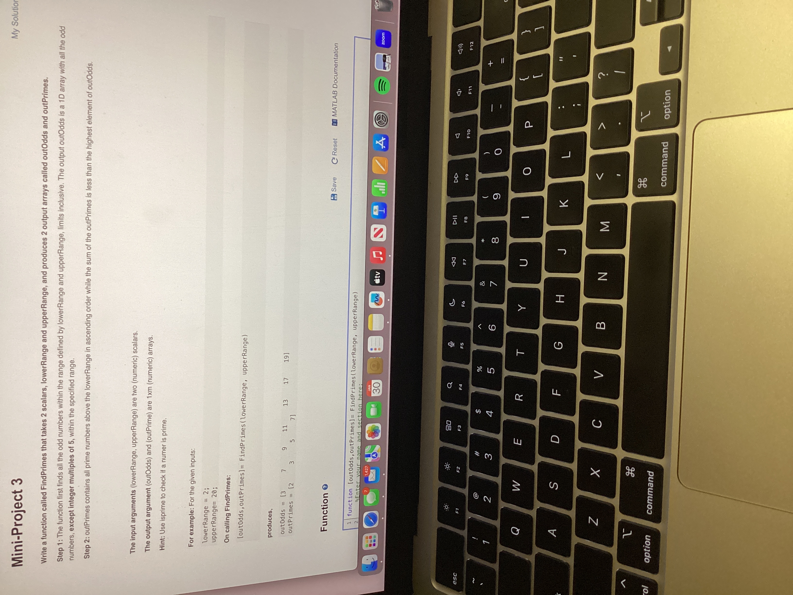  Mini-Project 3 Write a function called FindPrimes that takes 2 scalars,