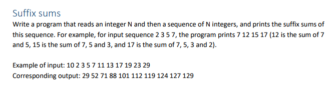  please write in c. Suffix sums Write a program that reads