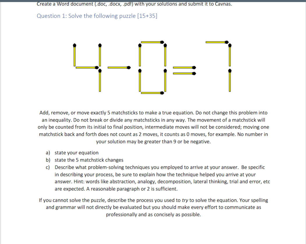 Create a Word document (.doc, .docx, .pdf) with your solutions and