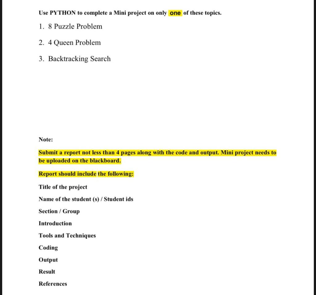  Use PYTHON to complete a Mini project on only one of