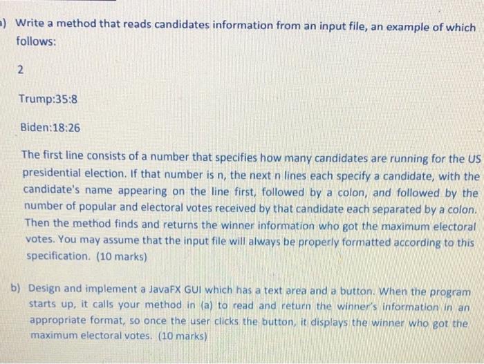  =) Write a method that reads candidates information from an input