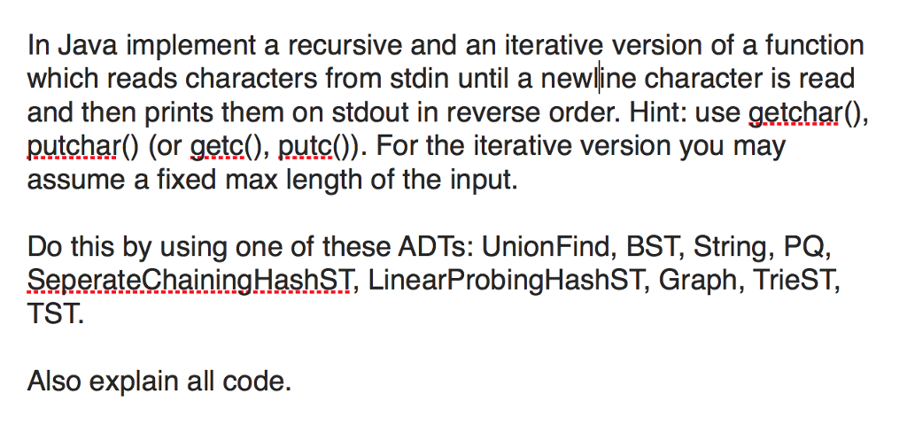  In Java implement a recursive and an iterative version of a