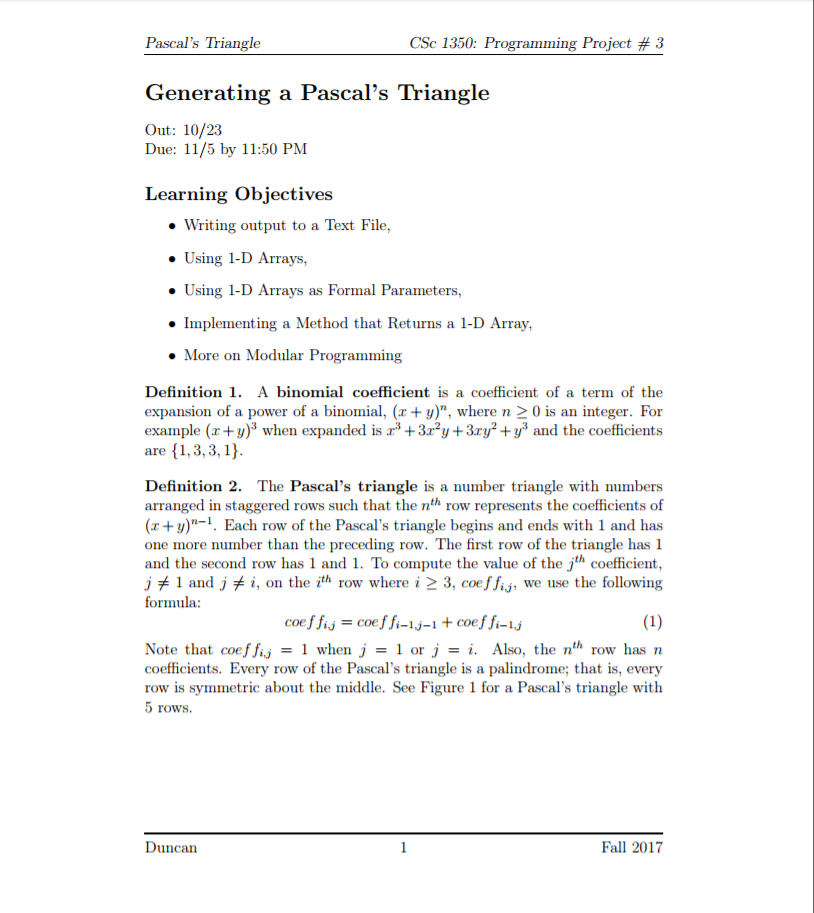  Pascal's Triangle CSc 1350: Programming Project # 3 Generating a Pascal's