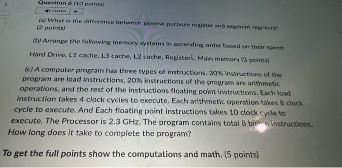  (a) What is the difference between general purpose register and segment