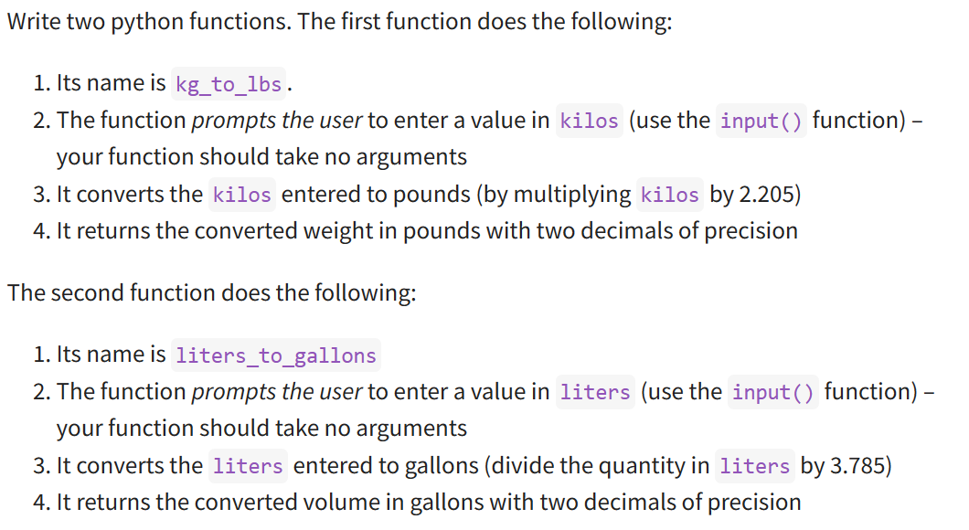  Write two python functions. The first function does the following: 1.