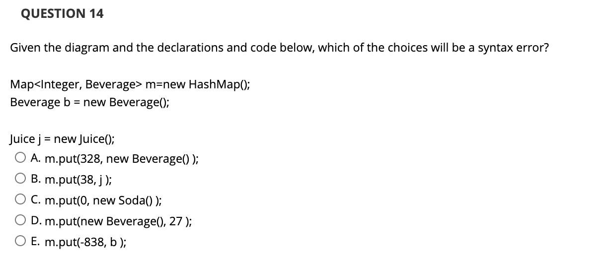  QUESTION 14 Given the diagram and the declarations and code below,