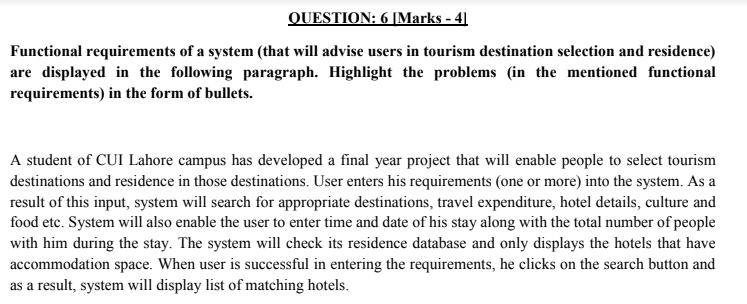  write down problems in bulit point QUESTION: 6 (Marks - 41