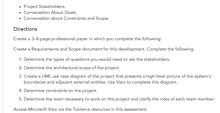 specified in the directions below and developing the scope for the project.