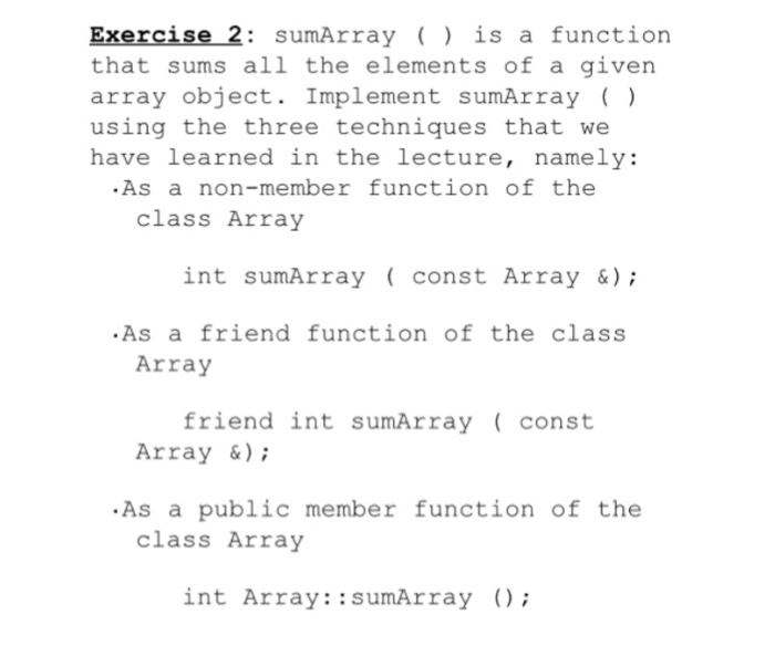  C++ language - Classes sumArray () is a function that sums