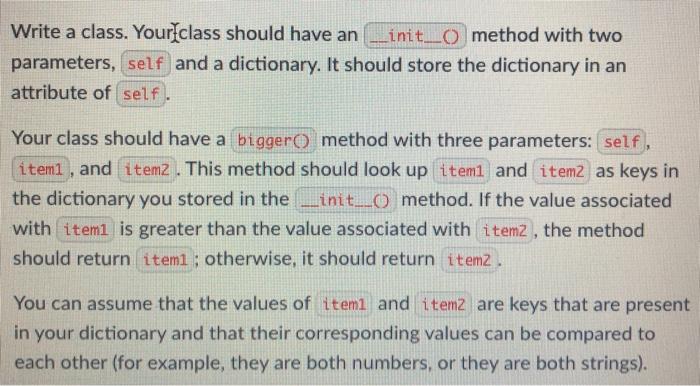 in Python... Write a class. Your class should have an _init_method with