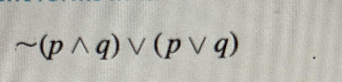  truth table for (P??q)V(pVq) 