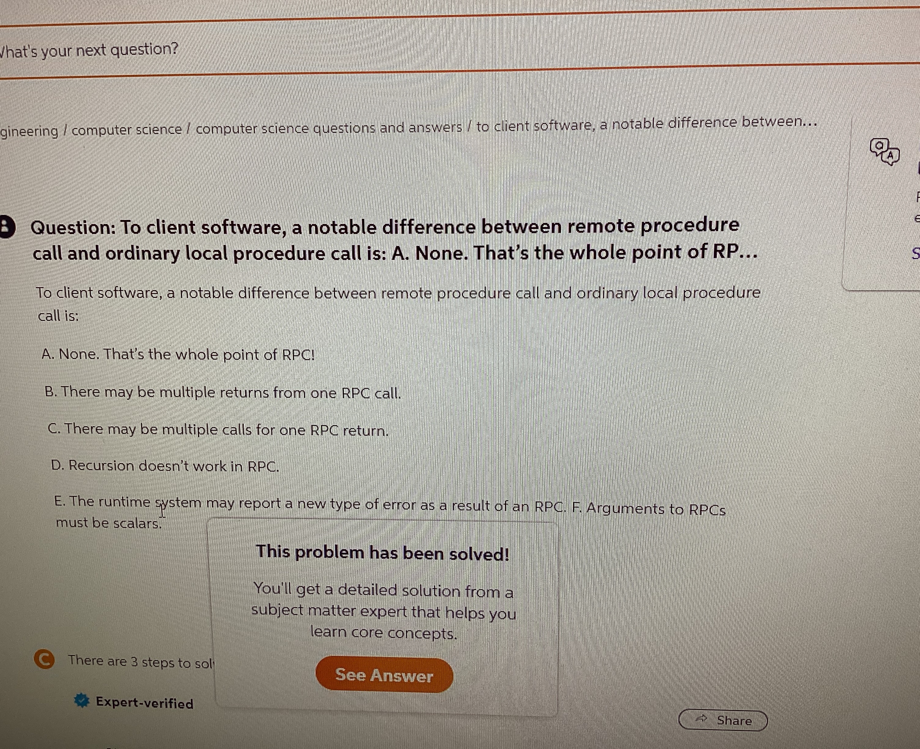  To client software a notable difference between remote procedure call 