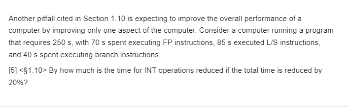 Another pitfall cited in Section 1.10 is expecting to improve the