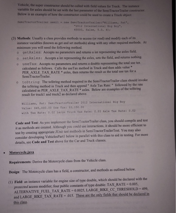 rates. You will develop Java classes that represent categories of vehicles: car,