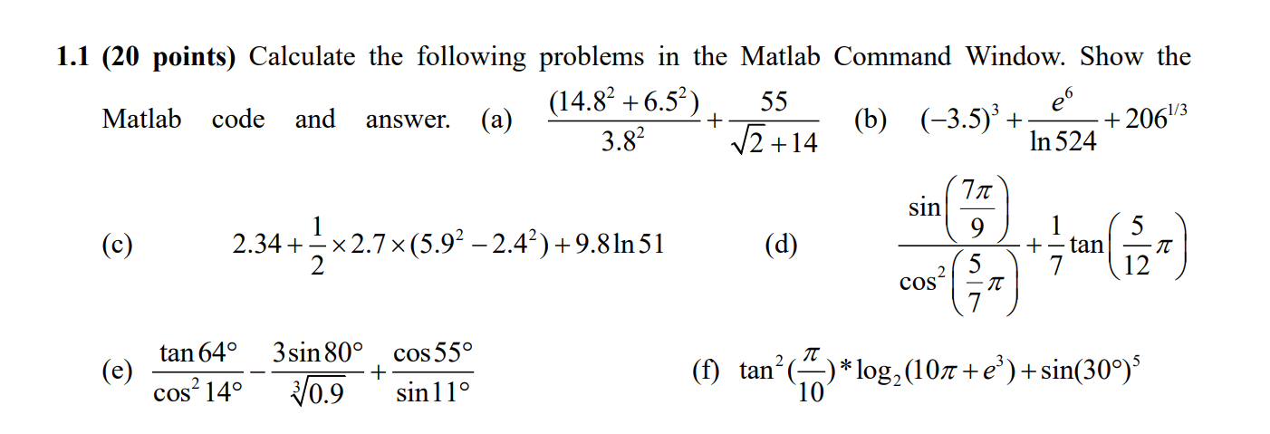 answer. + + 2061/3 3.82 2.34 +5*2. 1.1 (20 points) Calculate
