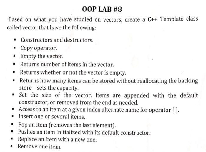  OOP LAB #8 Based on what you have studied on vectors,