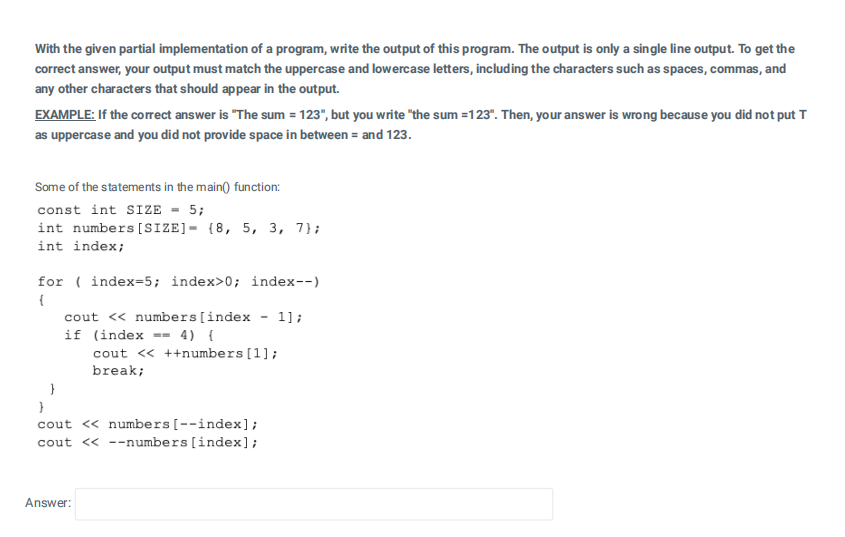  SUBJECT: PROGRAMMING LANGUAGE: C++ (FIND THE OUTPUT) PLEASE ANSWER WITH, TRUE