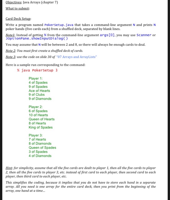  Obiectives: Java Arrays (chapter 7) Write a program named Pokersetup.java that