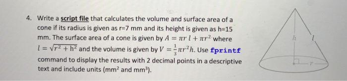  Write a script file that calculates the volume and surface area