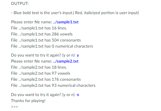 Python language: Your program will take a file name from user and