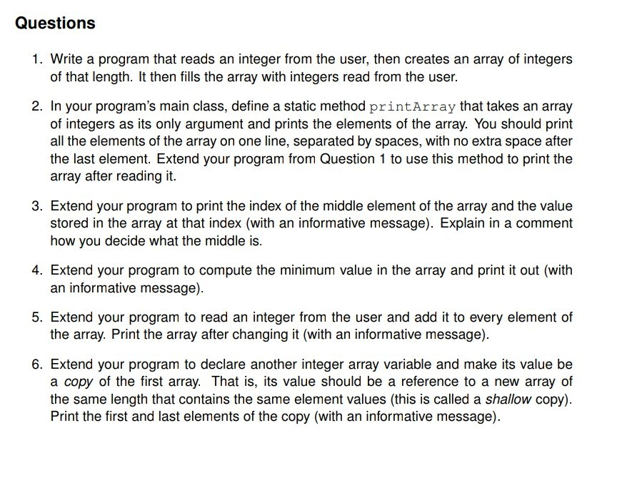  Questions 1. Write a program that reads an integer from the