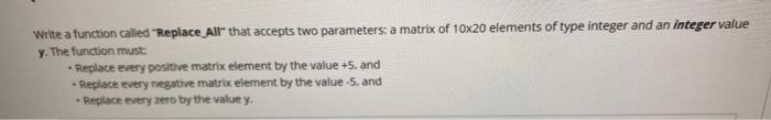c++ write a function called "Replace all that accepts two parameters: a
