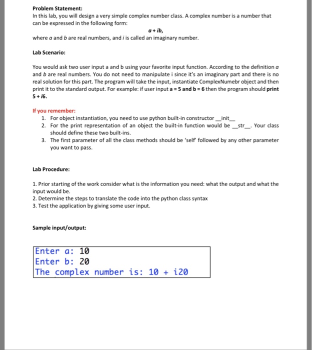  Using python Problem Statement: In this lab, you will design a