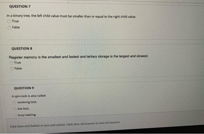  pls do asap...i will thumb up QUESTION 7 In a binary