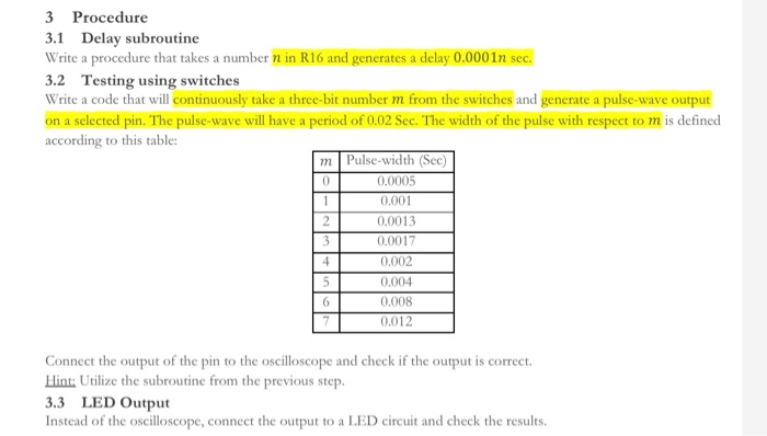  Please write the code in AVR (.asm) assembly. The microcontroller we