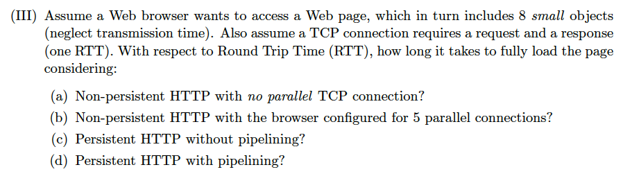  (III) Assume a Web browser wants to access a Web page,