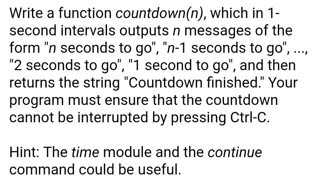 Write a function countdown(n), which in 1- second intervals outputs n