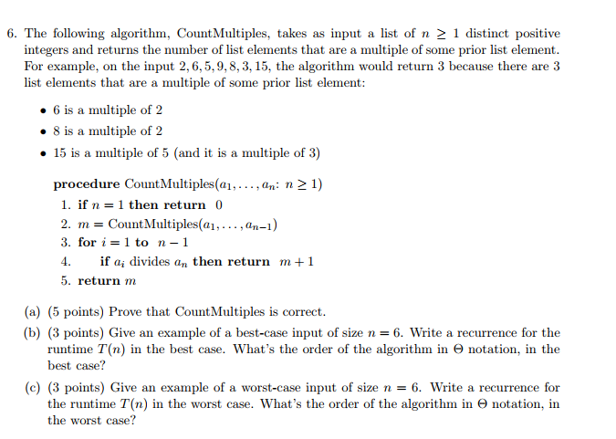 6. The following algorithm, Count Multiples, takes as input a list