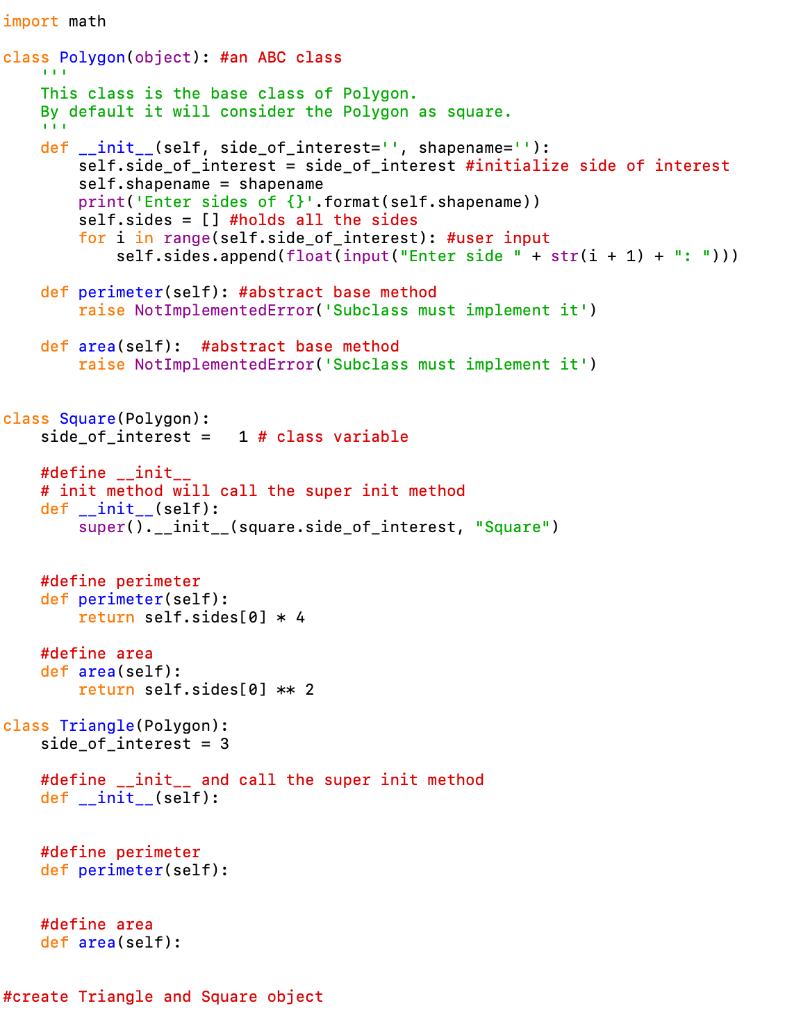 is to gain experience in python's polymorphism feature. Lab Scenario: 1. You