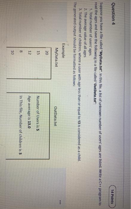 C++ code please C++ Question 4 14 Points Suppose you have a