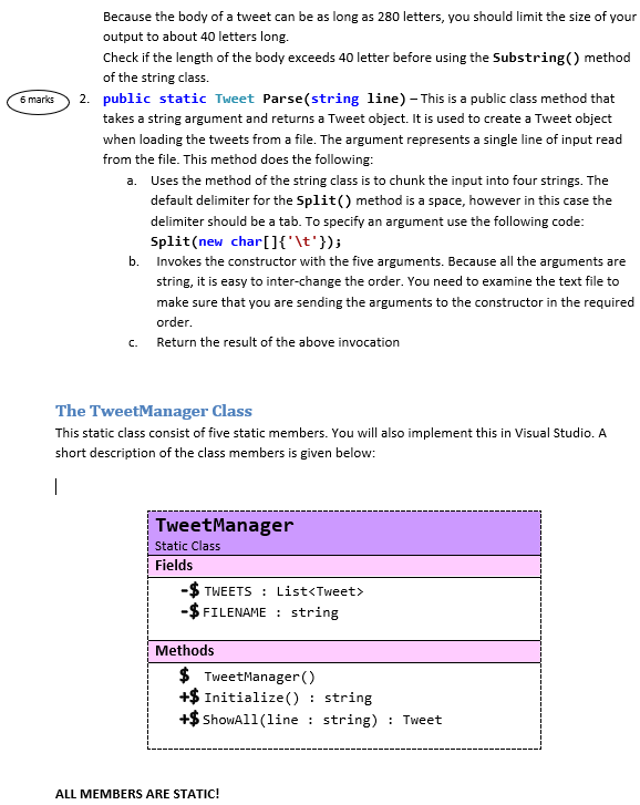 a Tweet Class - Due in Week 6 Once you are done